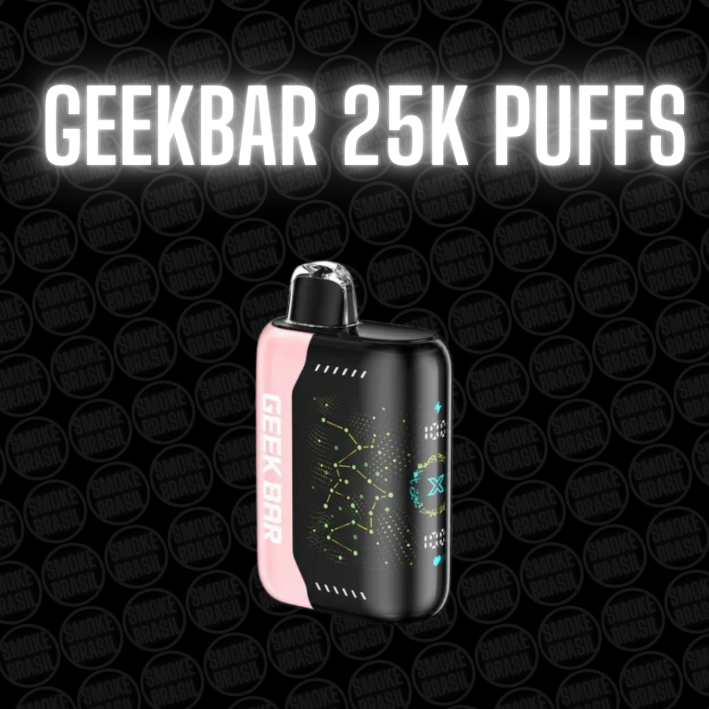 COMPRA SEGURA GEEKBAR 25 MIL PUFFS NO VAREJO