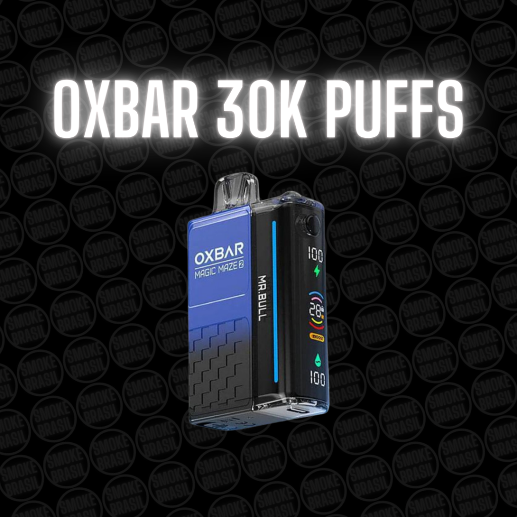 COMPRA SEGURA OXBAR 30 MIL PUFFS NO VAREJO
